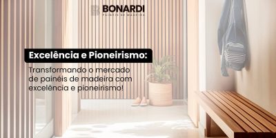 Transformando o mercado de painéis de madeira com excelência e pioneirismo Transformando o mercado de painéis de madeira com excelência e pioneirismo